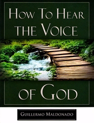 How To Hear The Voice Of God Study Manual PB - Guillermo Maldonado